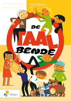 De Taalbende Spelling 6A Leerwerkboek / Leerwerkboek / De Taalbende Spelling (Methode stopgezet)