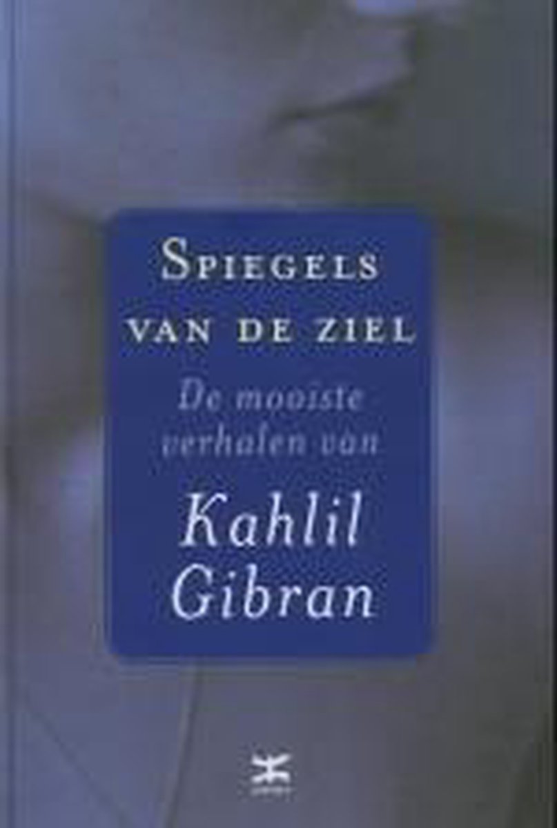 Spiegels Van De Ziel