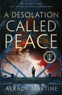 A desolation called peace / Teixcalaan / 2