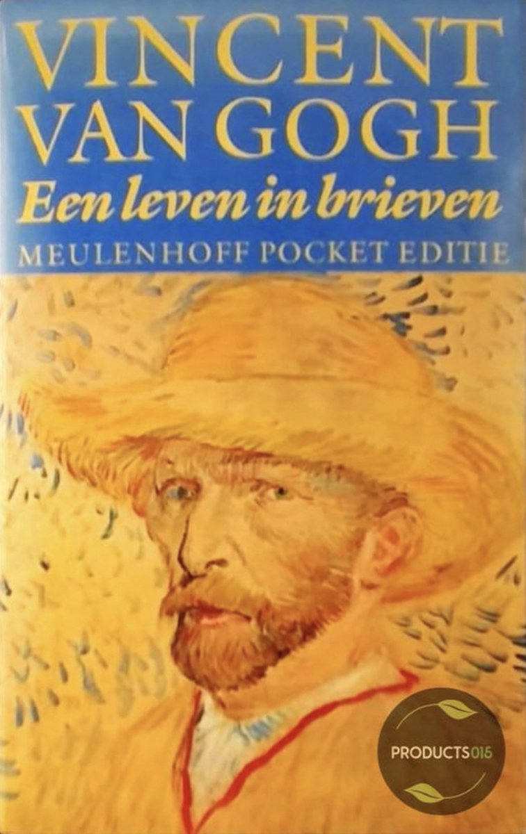 Vincent van gogh een leven in brieven - Van Gogh