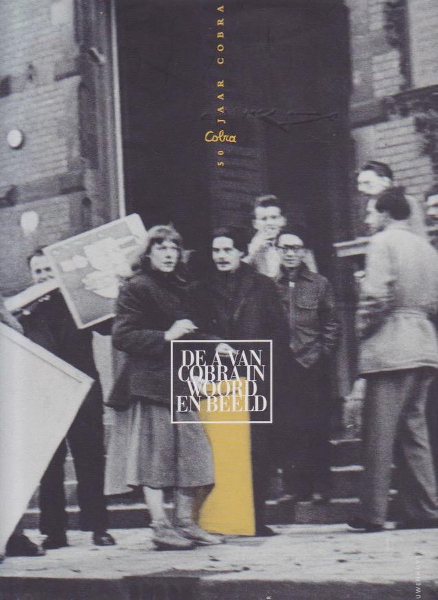 boekenbalie_9789072382030_cover De A van Cobra in woord en beeld