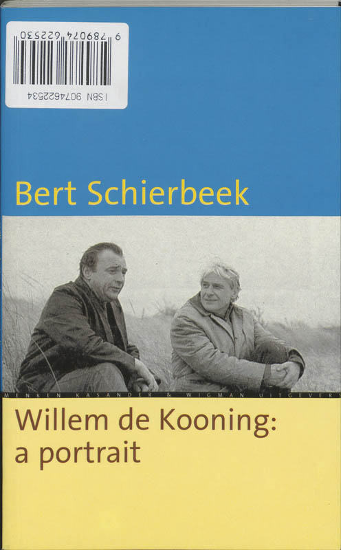 Willem De Kooning : Een Portret = Willem De Kooning: A Portrait achterkant