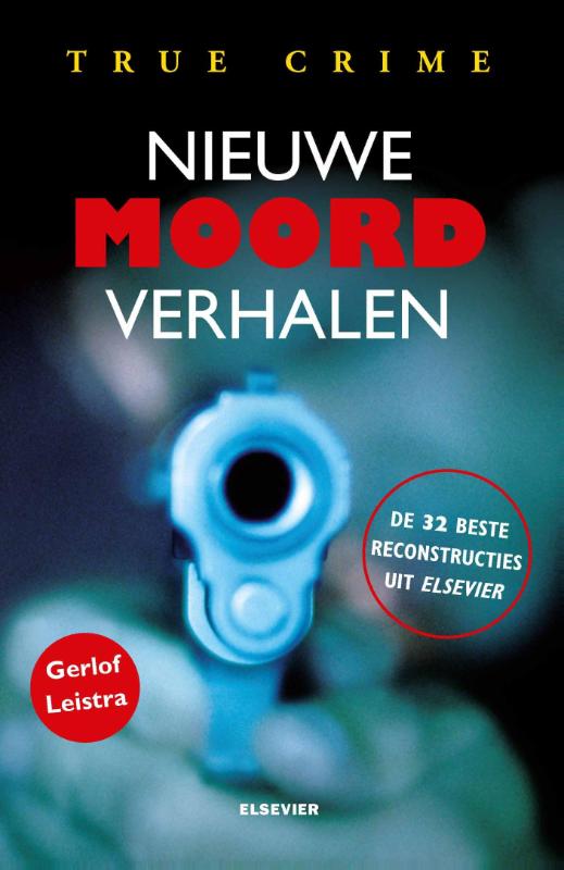 Gerlof Leistra Nieuwe Moordverhalen