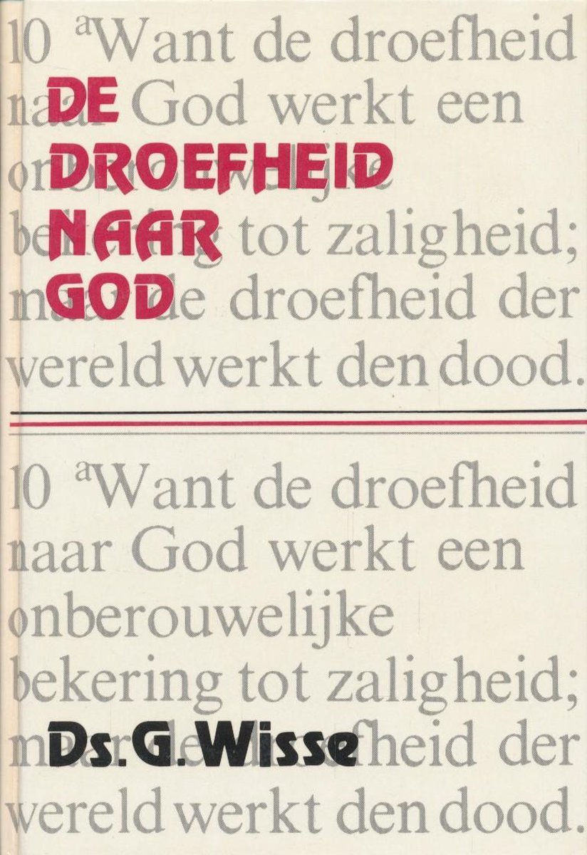 De droefheid naar God