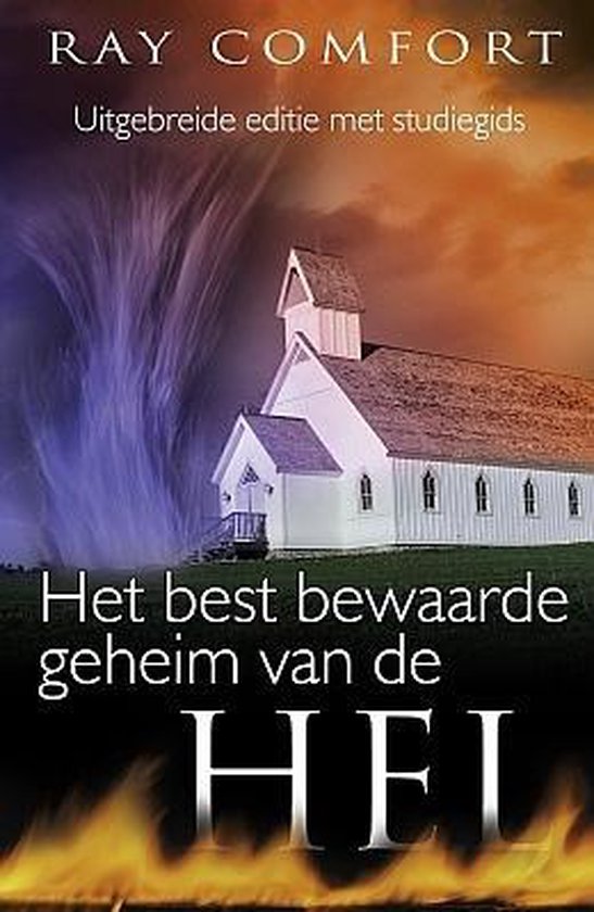 R. Comfort Het Best Bewaarde Geheim Van De Hel
