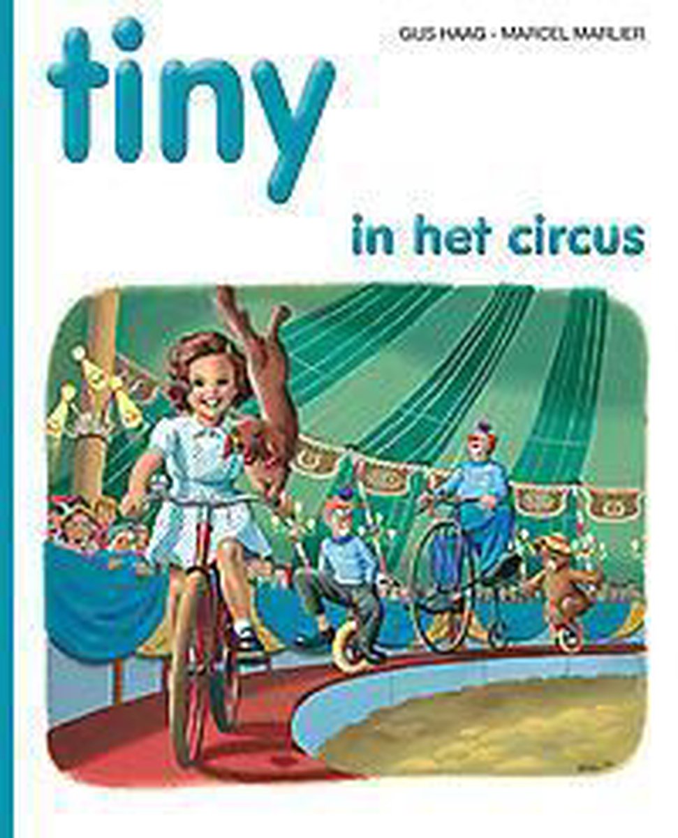 Tiny hc04. tiny in het circus
