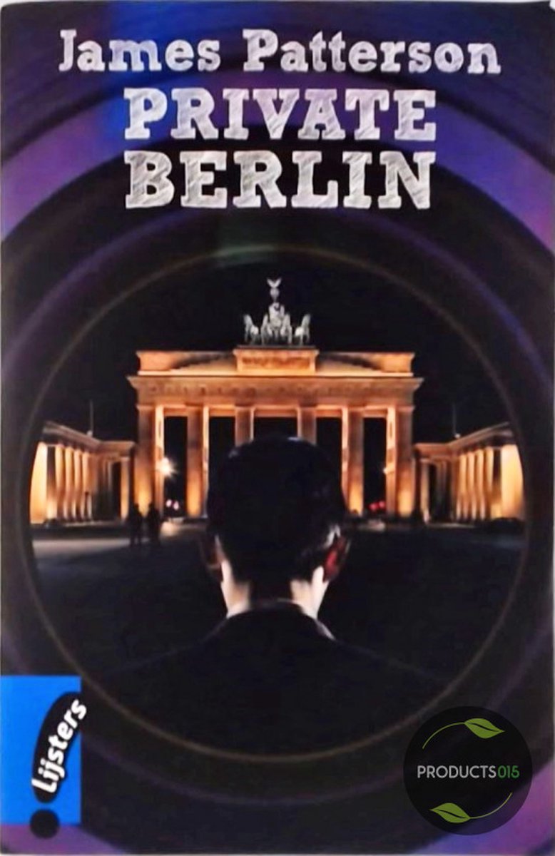 James Patterson, Private Berlin