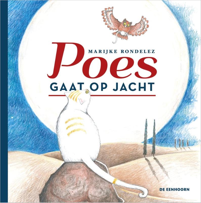 Marijke Rondelez Poes Gaat Op Jacht thumbnail