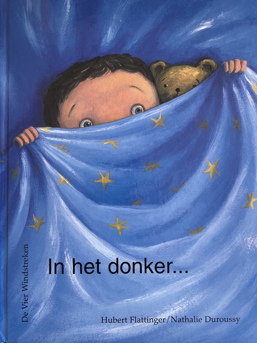 In het donker ... / Een Vier Windstreken prentenboek