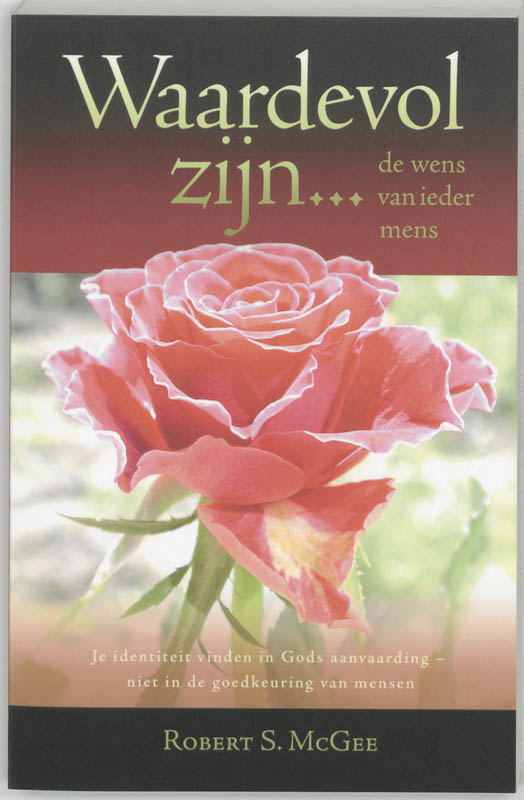 R.S. MacGee Waardevol Zijn ... De Wens Van Ieder Mens