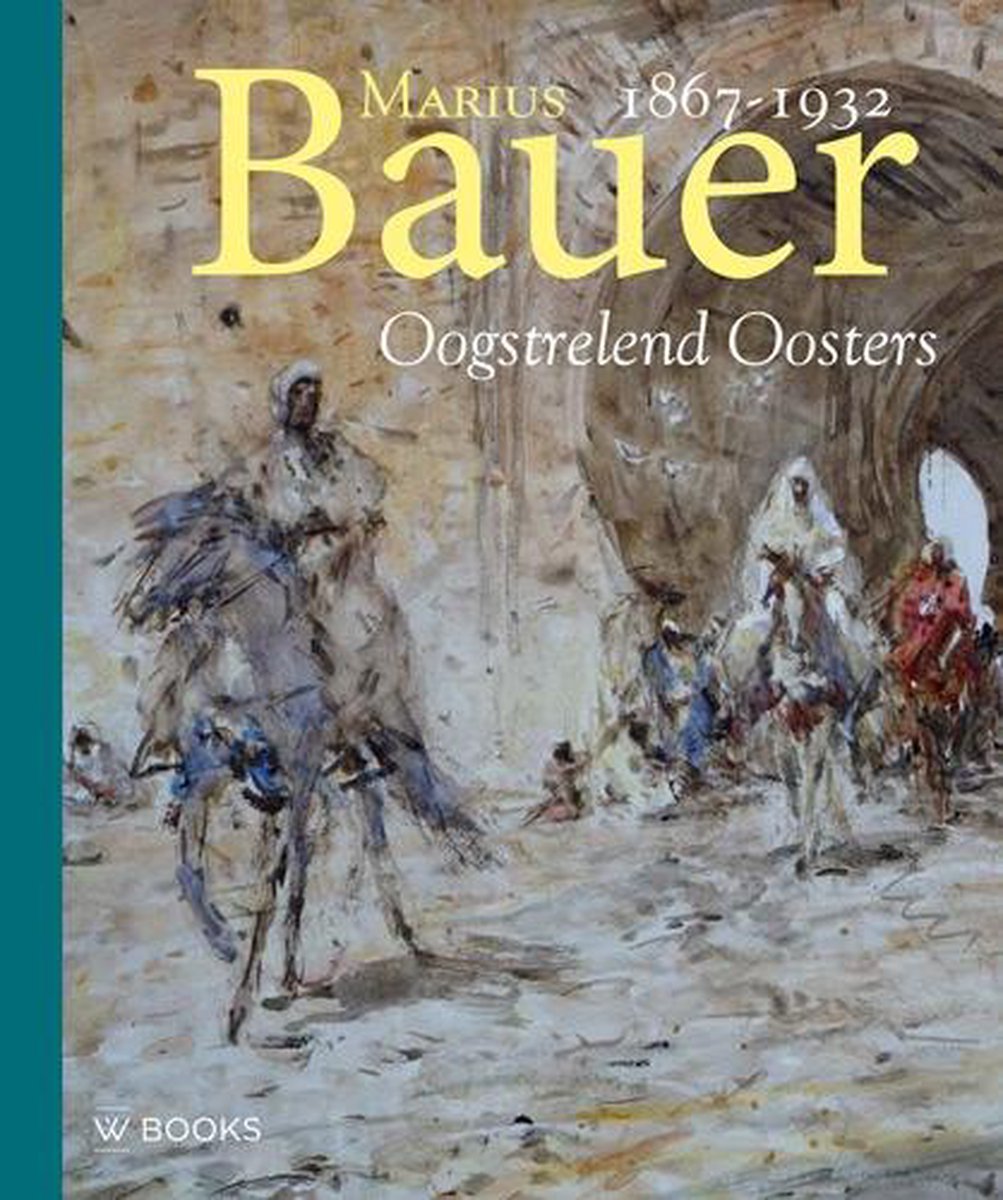 boekenbalie_9789462582163_cover Marius Bauer, 1867-1932