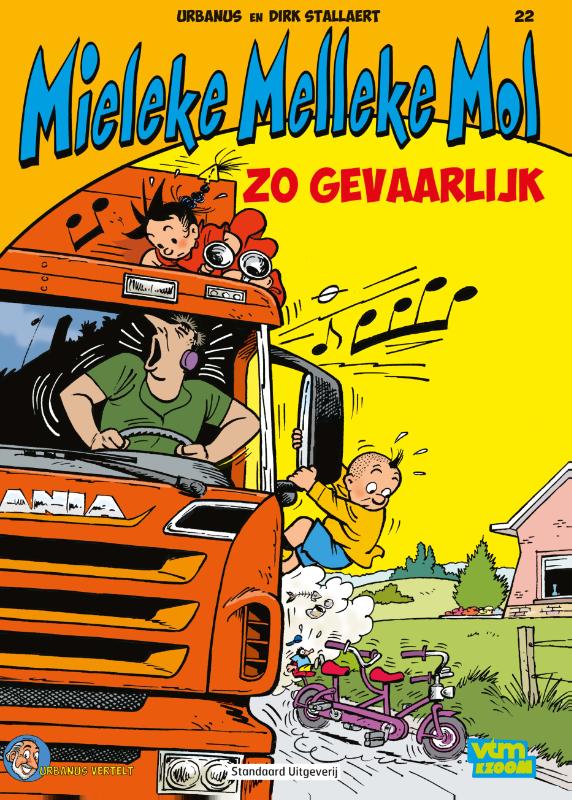 Zo gevaarlijk! / Mieleke Melleke Mol / 22