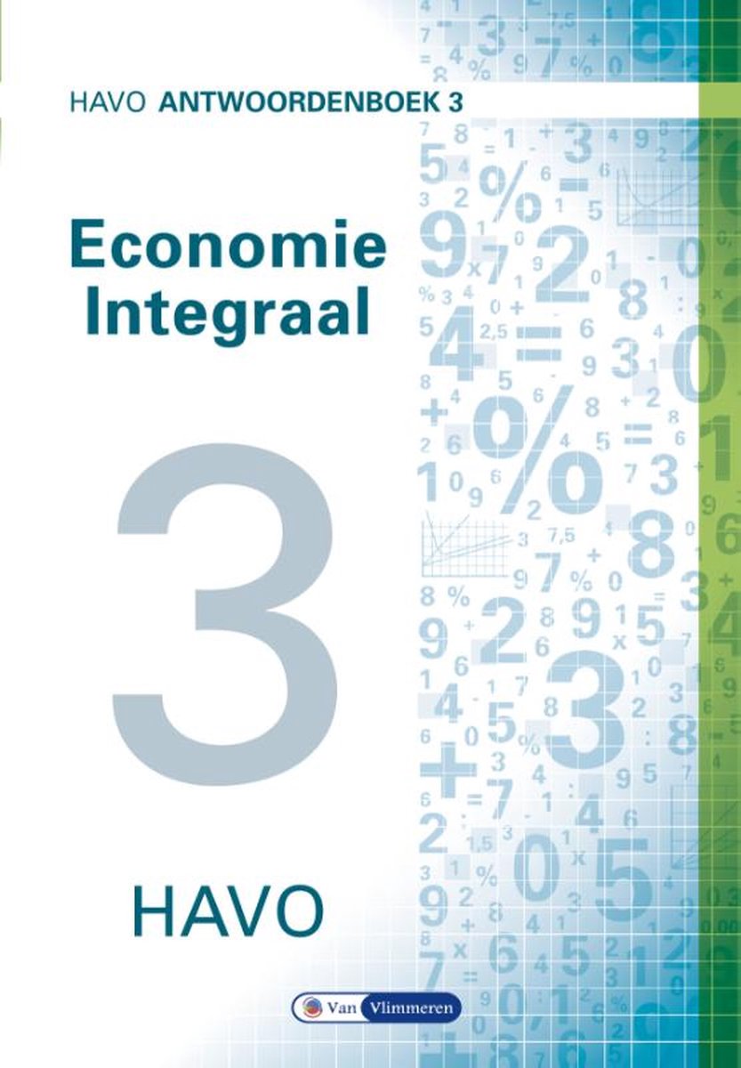 Economie Integraal havo Antwoordenboek 3