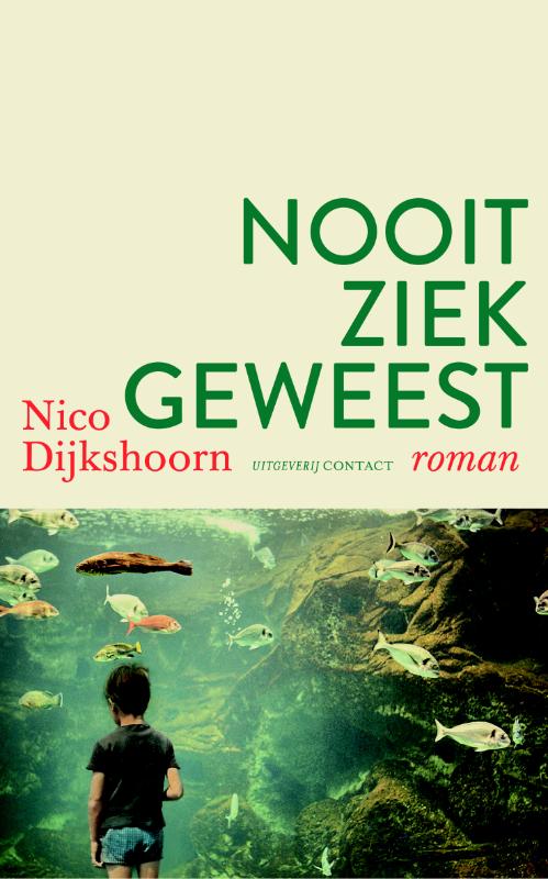 boekenbalie_9789025435851_cover Nooit ziek geweest