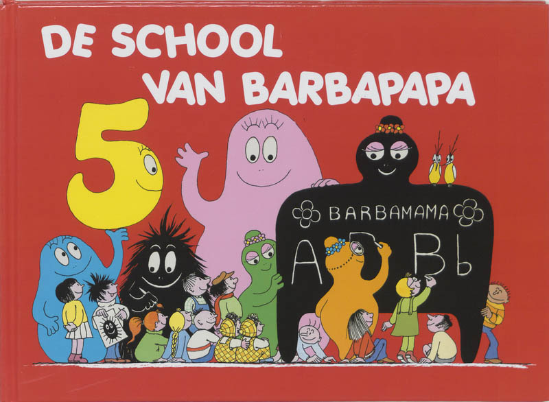 De school van Barbapapa / Barbapapa