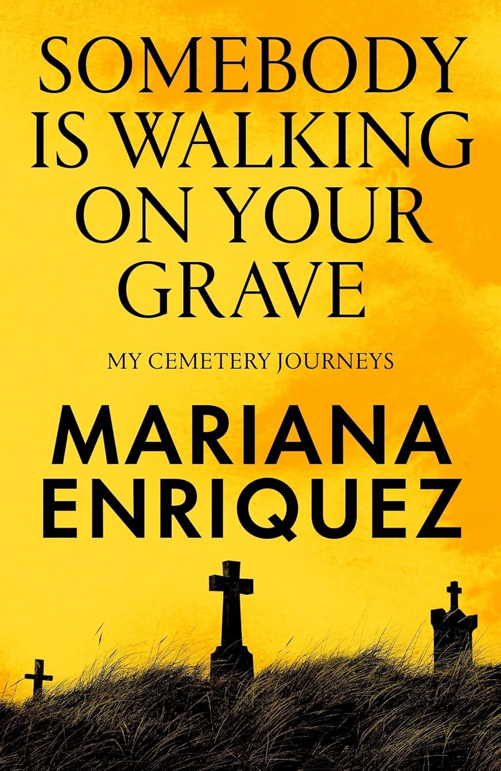 Somebody is walking on your grave