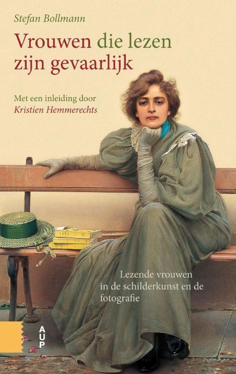 Stefan Bollmann Vrouwen Die Lezen Zijn Gevaarlijk