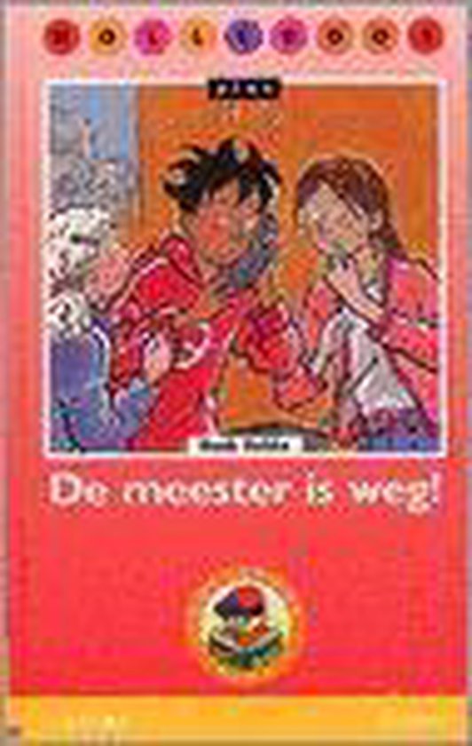 De meester is weg! / Bolleboos Plus