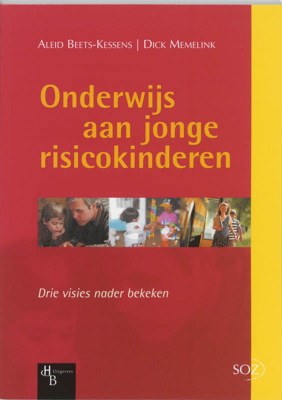 A. Beets-Kessens Onderwijs Aan Jonge Risicokinderen / Soz