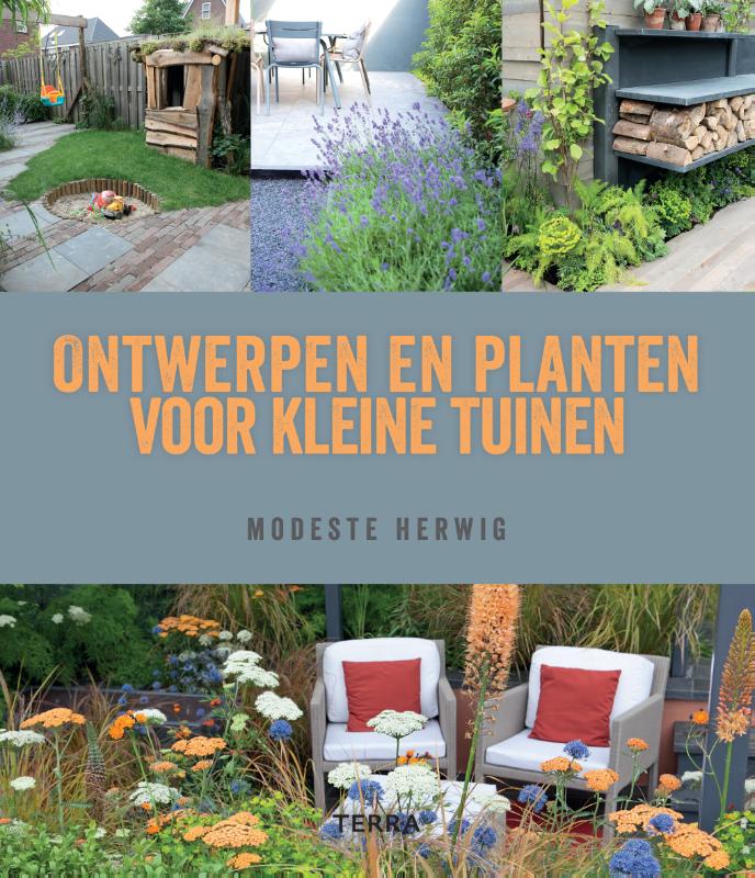 Ontwerpen en planten voor kleine tuinen