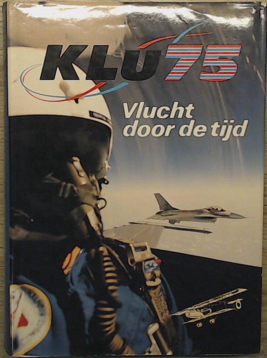 Klu 75 vlucht door de tyd