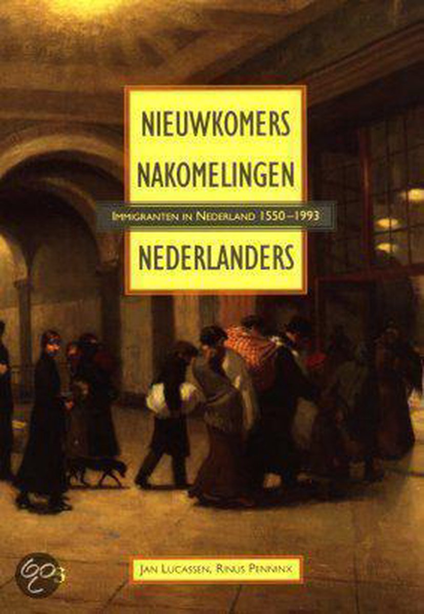 Nieuwkomers, nakomelingen, Nederlanders / Migratie- en etnische studies