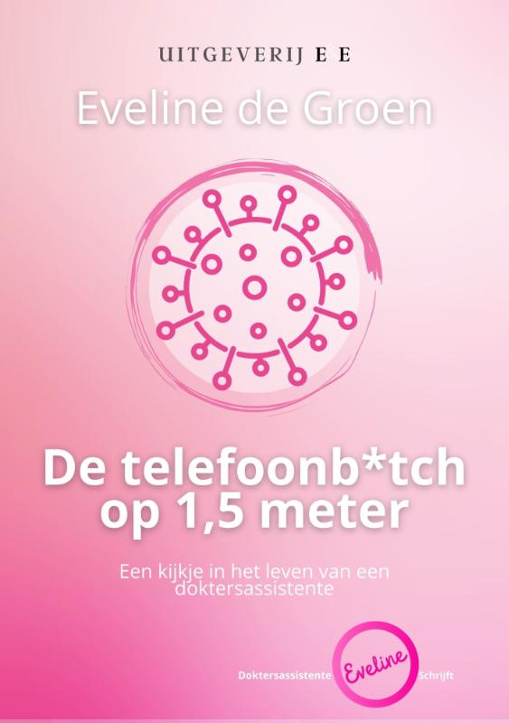 De telefoonb*tch op 1,5 meter / De telefoonb*tch / 2