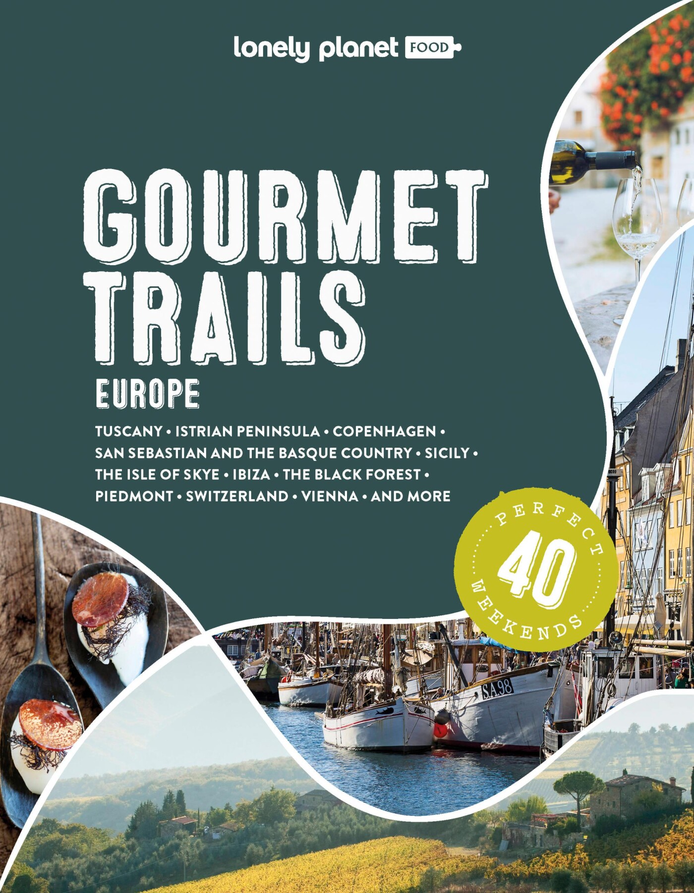 Food Lonely Planet Gourmet Trails Of Europe / Lonely Planet Inspiration
