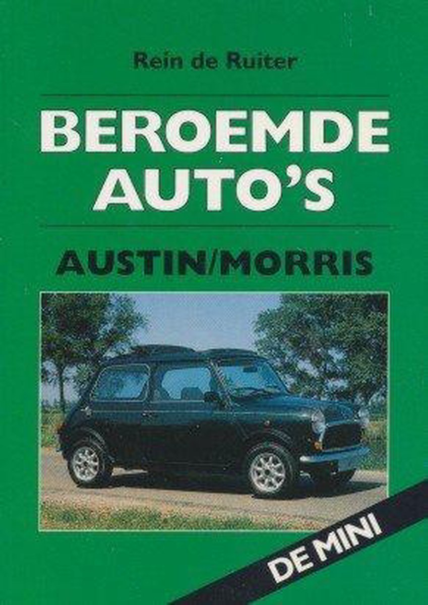 boekenbalie_9789060130162_cover Austin/Morris / Beroemde auto's