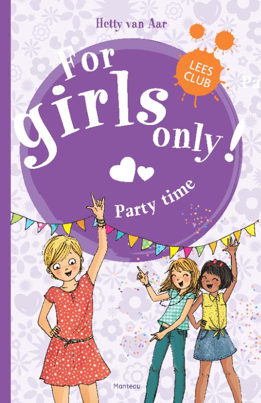 boekenbalie_9789022330630_cover Party time! / For Girls Only!