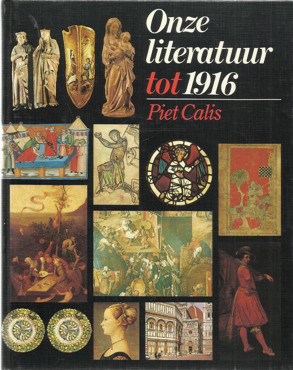 P. Calis Onze Literatuur Tot 1916 thumbnail