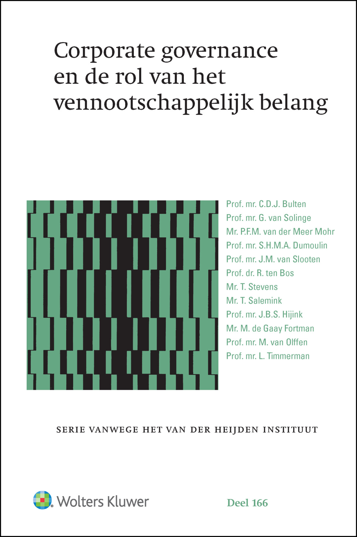 Corporate Governance En De Rol Van Het Vennootschappelijk Belang