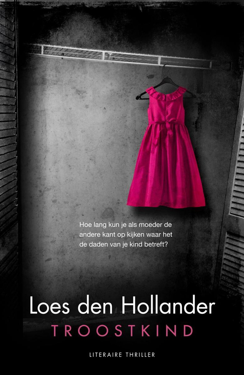 Loes den Hollander Troostkind