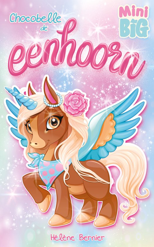 Chocobelle de eenhoorn / MiniBIG
