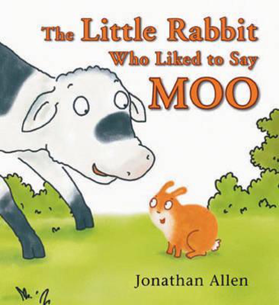 The Little Rabbit Who Liked to Say Moo