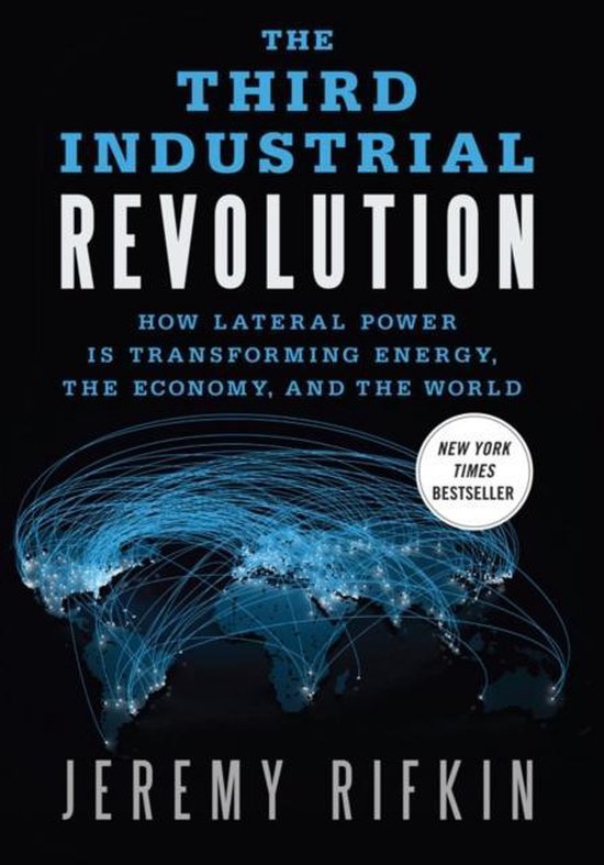 Jeremy Rifkin Third Industrial Revolution
