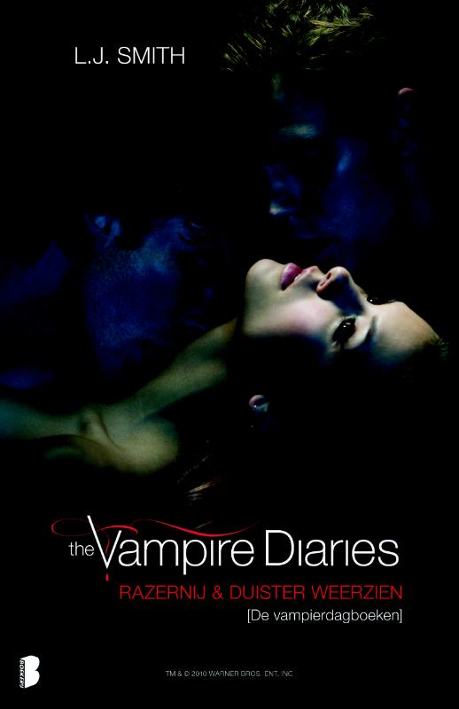 Razernij en duister weerzien / The Vampire Diaries
