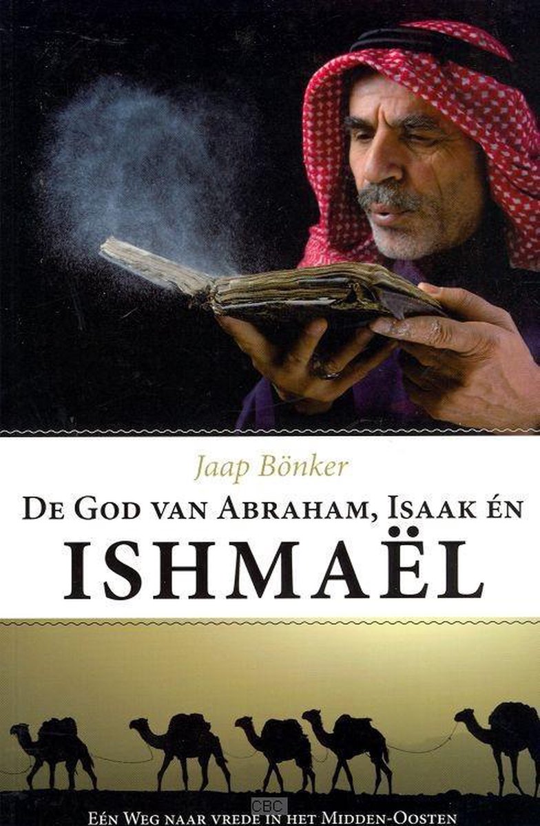 boekenbalie_9789079895007_cover GOD VAN ABRAHAM ISAAK EN ISHMAEL