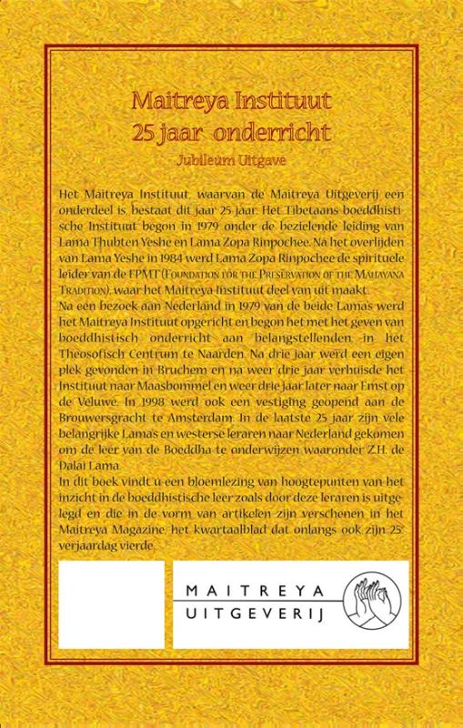 Maitreya Instituut 25 jaar onderricht Maitreya Instituut 25 jaar onderricht achterkant