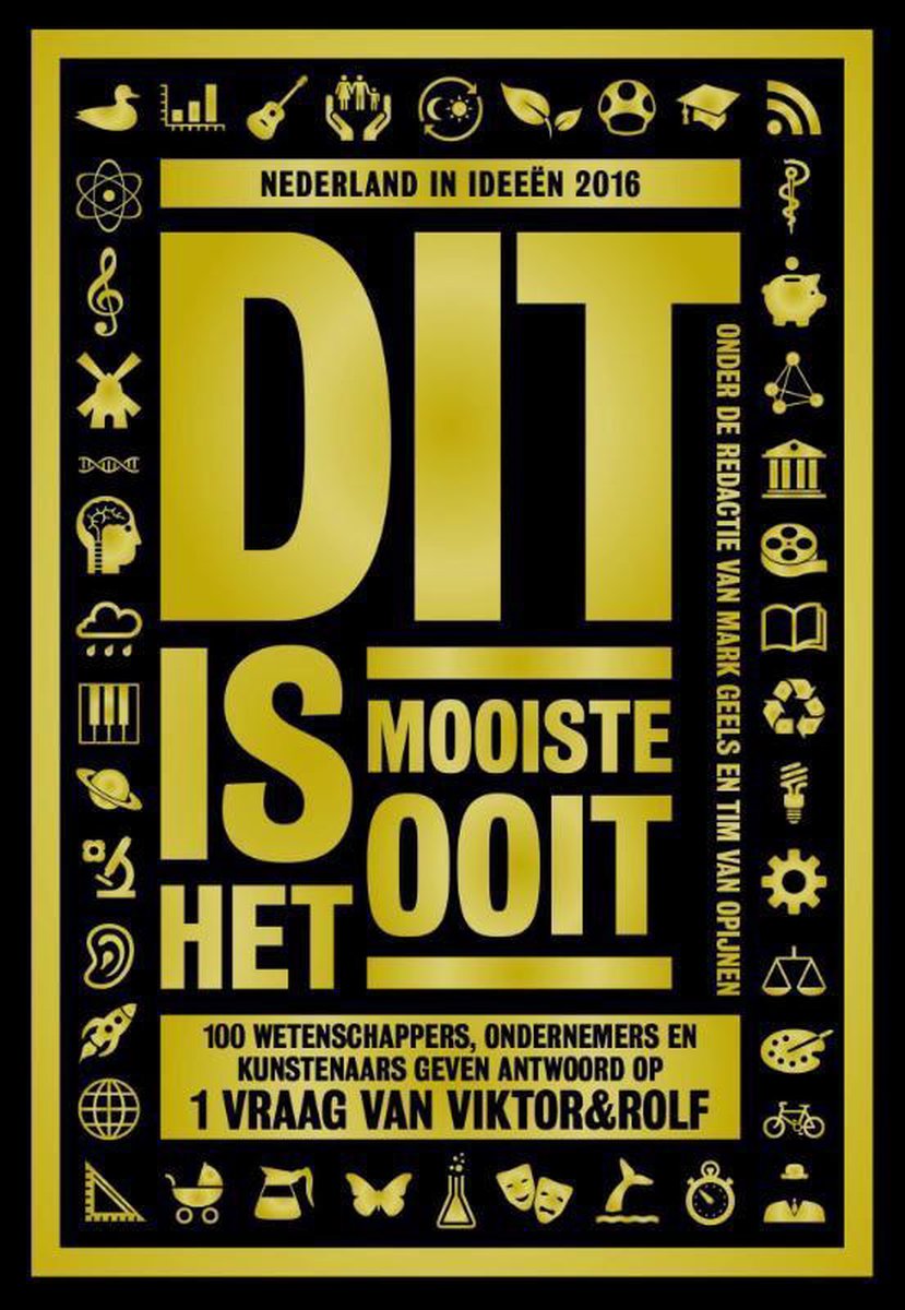 Dit is het mooiste ooit / Nederland in ideeen / 3