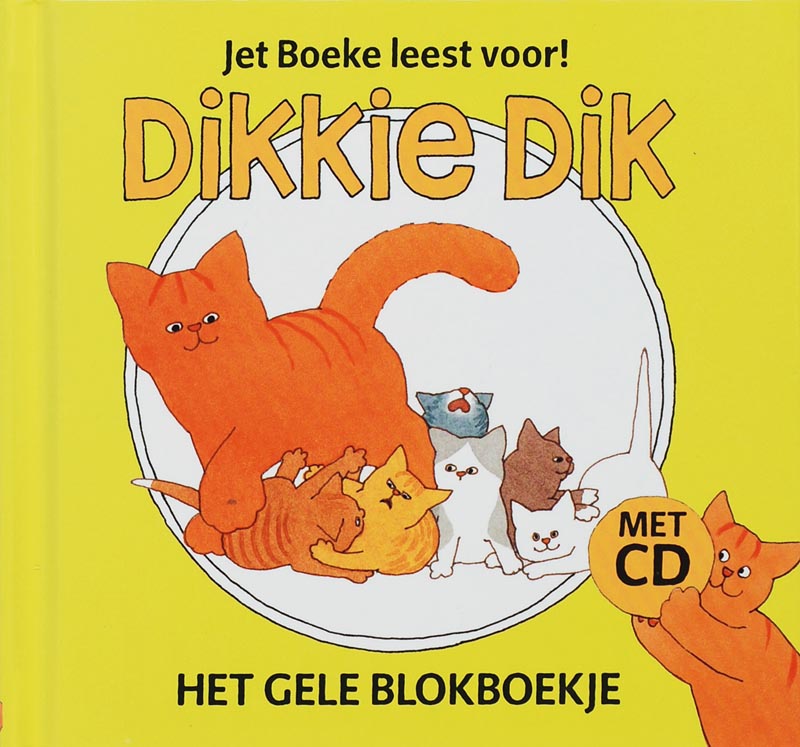 Het gele blokboekje / Dikkie Dik