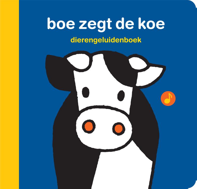 dierengeluidenboek boe zegt de koe