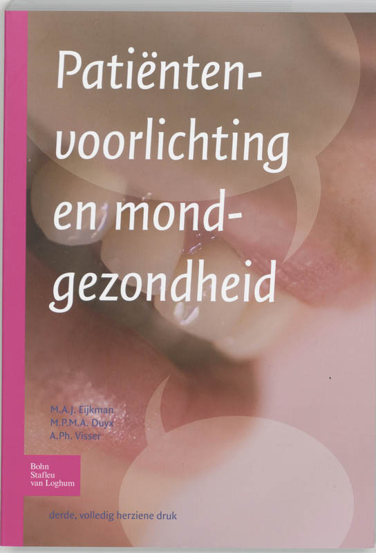 A. Ph. Visser Patiëntenvoorlichting En Mondgezondheid