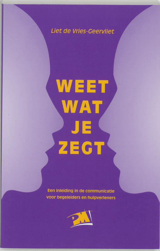 boekenbalie_9789024414734_cover Weet wat je zegt / PM-reeks
