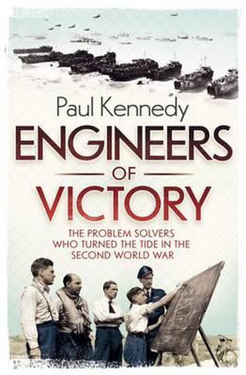 Paul Kennedy Engineers Of Victory thumbnail