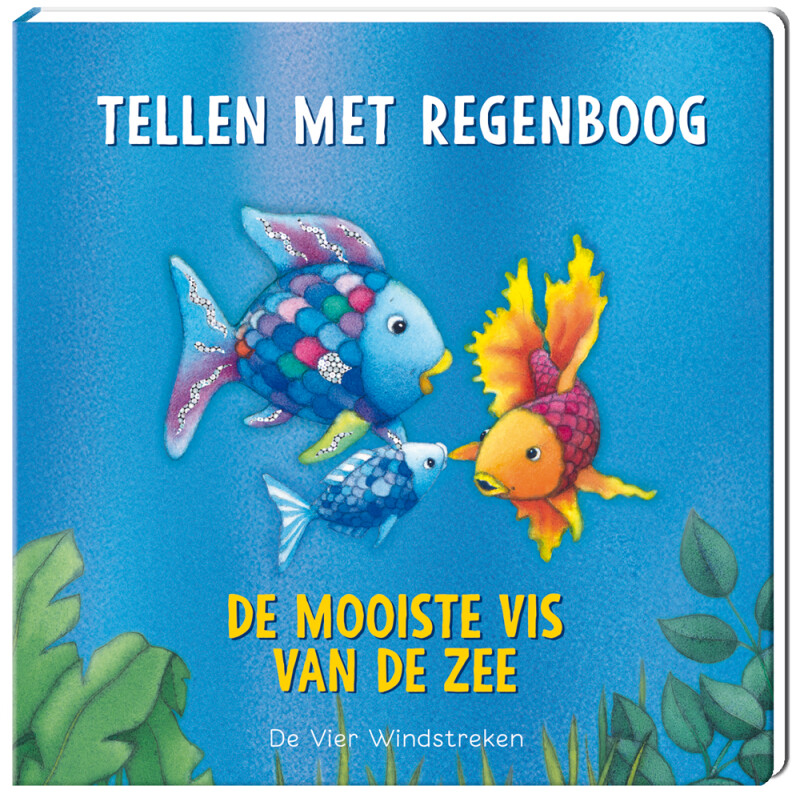 Tellen met Regenboog / De mooiste vis van de zee
