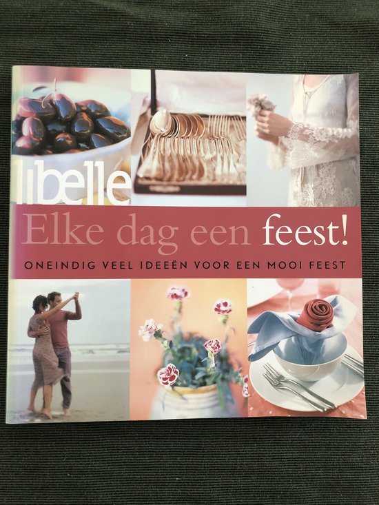 boekenbalie_9789058551122_cover Libelle Elke dag een feest ! / Libelle