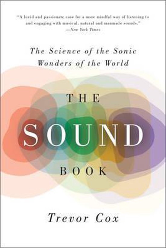 Trevor Cox The Sound Book thumbnail