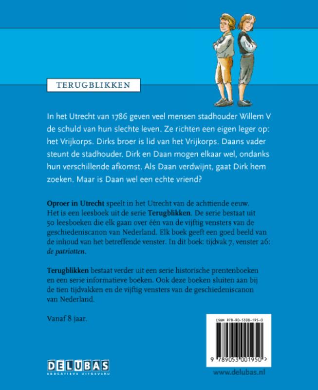 Oproer in Utrecht / de tijd van pruiken en revoluties 1700-1800 / Terugblikken leesboeken / 26 achterkant
