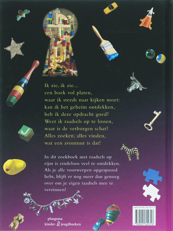 Ik zie, ik zie... een boek vol geheimen / Ploegsma kinder- & jeugdboeken achterkant